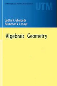 Introduction to Algebraic Geometry by Sudhir Ghorpade